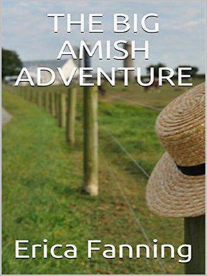 cover image of The Big Amish Adventure